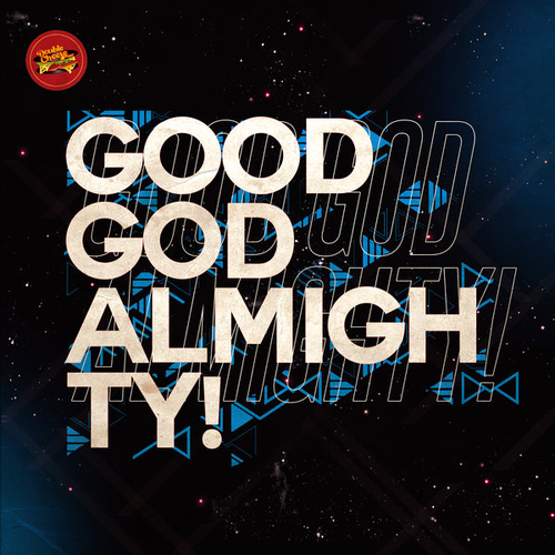 Luyo - Good God Almighty! [DCR271]